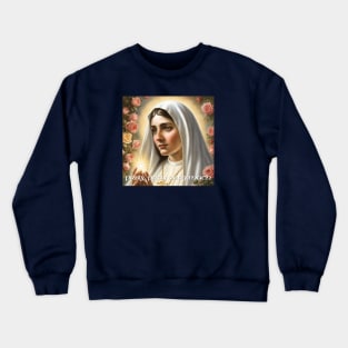 Our Lady Of Fatima, Pray, pray very much Crewneck Sweatshirt